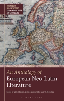 Paperback An Anthology of European Neo-Latin Literature Book