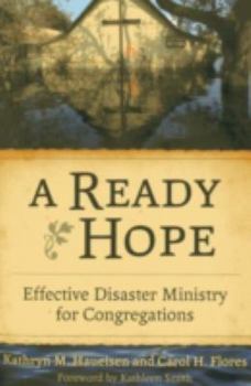 Paperback A Ready Hope: Effective Disaster Ministry for Congregations Book