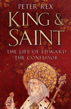 Paperback King & Saint: The Life of Edward the Confessor Book