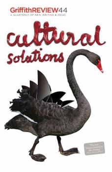 Paperback Griffith Review 44: Cultural Solutions Book