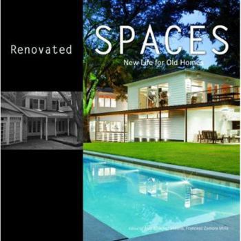 Paperback Renovate Spaces: New Life for Your Old Home Book