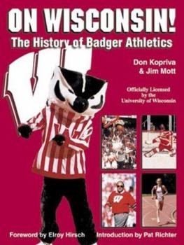 Paperback On Wisconsin!: The History of Badger Athletics Book