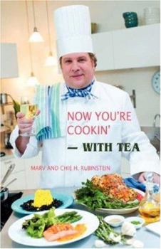Paperback Now You're Cookin'-with Tea Book