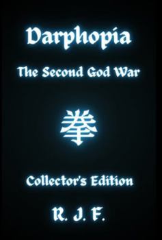Darphopia: The Second God War