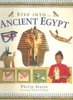 Step Into...: Ancient Egypt (Step Into) - Book  of the Step Into...