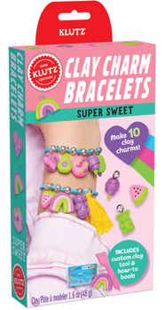 Toy Clay Charm Bracelets: Super Sweet Book