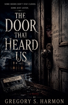 Paperback The Door That Heard Us Book