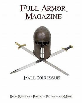 Paperback Full Armor Magazine Fall 2010 Issue Book