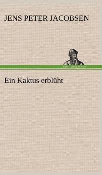 Hardcover Ein Kaktus Erbluht [German] Book