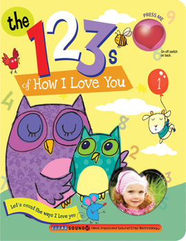 Board book The 123s of How I Love You Book