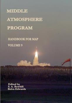 Paperback Middle Atmosphere Program - Handbook for MAP: Volume 9 Book
