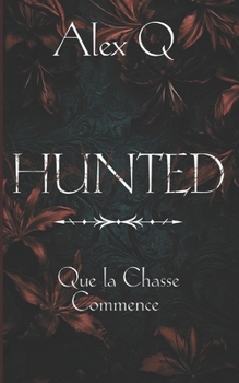 Paperback Hunted: Que la chasse commence [French] Book