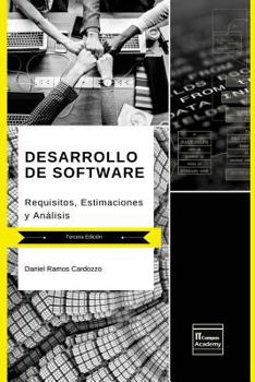 Paperback Desarrollo de Software: Requisitos, Estimaciones y Análisis - Tercera Edición [Spanish] Book