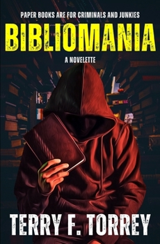 Paperback Bibliomania: A Novelette Book