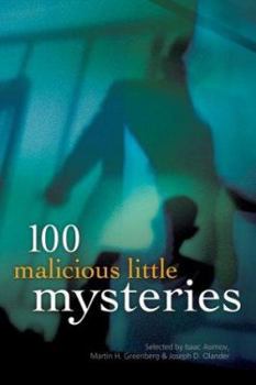 100 Malicious Little Mysteries - Book  of the 100 Stories