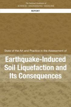 Paperback State of the Art and Practice in the Assessment of Earthquake-Induced Soil Liquefaction and Its Consequences Book