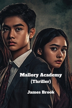 Mallory Academy (Thriller)