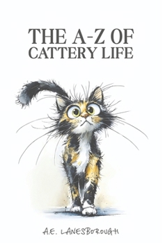 Paperback The A-Z of Cattery Life Book
