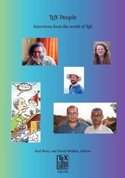 Paperback TeX People: Interviews from the World of TeX Book