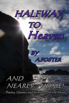 Paperback Halfway to Heaven: and nearly home...! Book