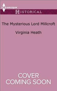 The Mysterious Lord Millcroft - Book #1 of the King's Elite