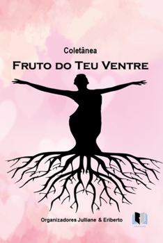 Paperback Coletânea Fruto Do Teu Ventre [Portuguese] Book