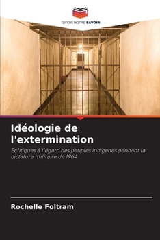 Paperback Idéologie de l'extermination [French] Book