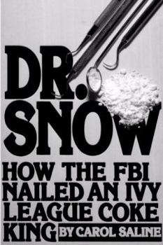 Paperback Dr. Snow Book