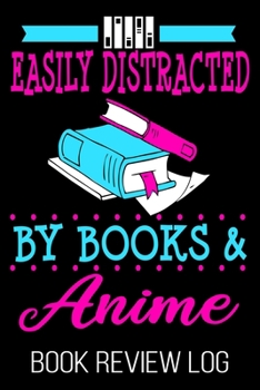 Easily Distracted By Books & Anime Book Review Log: Funny Animation Lover Reader Nerd Rating Log