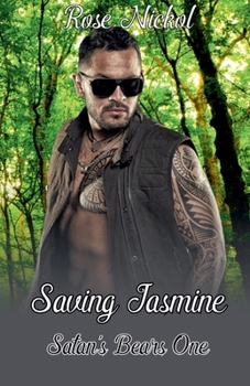 Paperback Satan's Bears Saving Jasmine Book