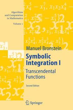 Paperback Symbolic Integration I: Transcendental Functions Book