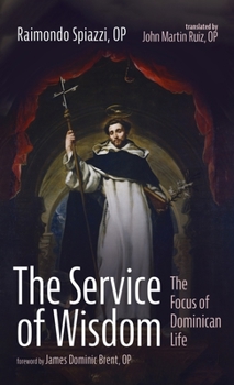 Hardcover The Service of Wisdom Book