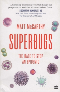 Paperback Superbugs: The Race to Stop an Epidemic Book