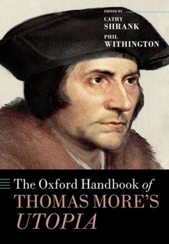Hardcover The Oxford Handbook of Thomas More's Utopia Book