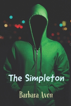 Paperback The Simpleton: A Horror Novel By the Author of "The Gift" Book