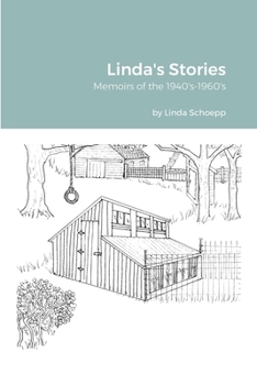 Paperback Linda's Stories: Memoirs of the 1940's-1960's Book