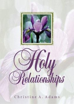 Hardcover Holy Relationships Book
