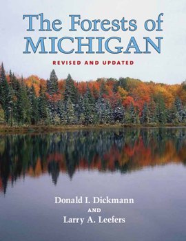 Paperback The Forests of Michigan, Revised Ed. Book