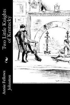 Paperback Two Little Knights of Kentucky Book
