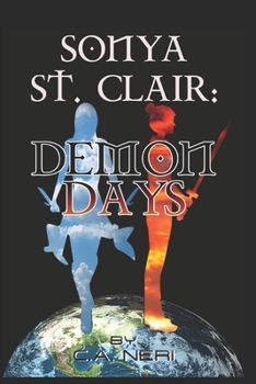 Paperback SONYA St. CLAIR: Demon Days Book