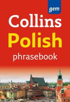 Paperback Polish Phrasebook: The Right Word in Your Pocket (Collins Gem) (Polish and English Edition) Book