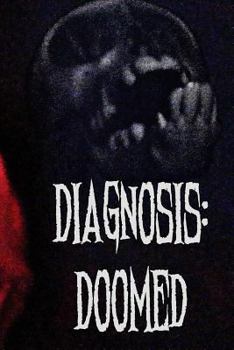 Paperback diagnosis: doomed Book