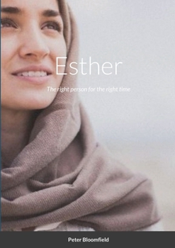 Paperback Esther: The right person for the right time Book