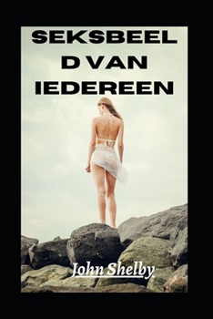 Paperback Seksbeeld van iedereen [Dutch] Book
