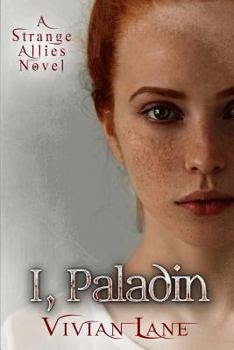 Paperback I, Paladin (Strange Allies novels #3) Book