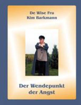 Paperback Der Wendepunkt der Angst [German] Book