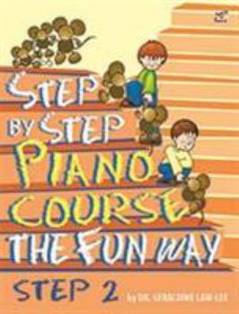 Sheet music Step by Step Piano Course the Fun Way: No. 2 Book