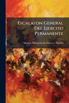 Paperback Escalafon General Del Ejercito Permanente Book