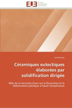 Paperback Céramiques eutectiques élaborées par solidification dirigée [French] Book