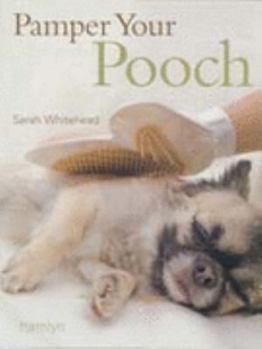 Paperback Pamper Your Pooch Book